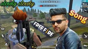 Watch and win and drops and diamondslokesh gamer. Free Fire Guru Randhawa Song Free Fire Guru Randhawa Slowly Slowly Song Free Fire Song Youtube