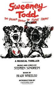 The demon barber of fleet street. Sweeney Todd The Demon Barber Of Fleet Street By Stephen Sondheim