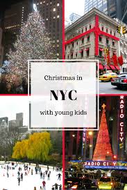 Christmas In Nyc With Kids What To See And Do New York City Christmas