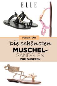Muschel Sandalen So Tragen Wir Sie Im Sommer 2019 Elle Sandalen Schone Sandalen Muscheln