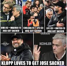 At memesmonkey.com find thousands of memes categorized into thousands of categories. Anil S Predictions Handle 1 On Twitter Jurgen Klopp Loves To Get Jose Mourinho Sacked Dortmund 4 1 Madrid Jose Sacked Liverpool 3 1 Chelsea Jose Sacked Liverpool 3 1 United Jose Sacked Mourinho Lfc Https T Co Zhbbzwcmu8