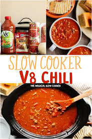 Slow Cooker V8 Chili The Magical Slow Cooker Recipe Recipes The Magical Slow Cooker Chilli Recipes