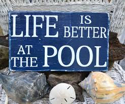 Hey I Found This Really Awesome Etsy Listing At Https Www Etsy Com Listing 152731124 Life Is Better At The Pool Pool Sign Pool Decor Pool Signs Spa Pool
