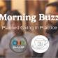 The Morning Buzz: Planned Giving in Practice event in Kalamazoo, MI