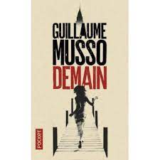 La jeune fille et la nuit collector guillaume musso. Demain Poche Guillaume Musso Achat Livre Ou Ebook Fnac