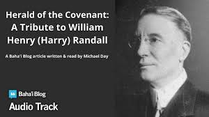Herald of the Covenant: A Tribute to William Henry (Harry) Randall [Audio  Reading]