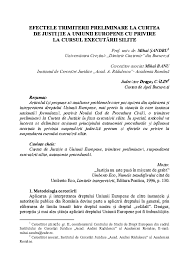 Curtea de justiție a uniunii europene (cjue). Pdf Efectele Trimiterii Preliminare La Curtea De JustiÅ£ie A Uniunii Europene Cu Privire La Cursul ExecutÄƒrii Silite The Effects Of The Preliminary Reference To The European Court Of Justice For Forced Enforcement