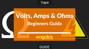 a guide to volts ohms and resistance in e cigarettes vaping