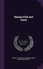 View contact details for fish & game new zealand with specific contact information for fish and game by region or council. Kansas Fish And Game Amazon De Kansas State Fish And Game Warden Fro Fremdsprachige Bucher