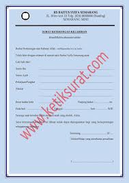 Jika anda sedang dalam kondisi sakit demikian surat ini kami perbuat dengan sebenarnya, atas perhatian bapak/ibu guru kami. Contoh Surat Kematian Klinik Contoh Surat