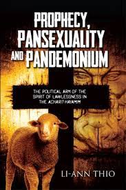 Someday the restrainer will be taken out of the way and then lawlessness will increase as never before. Prophecy Pansexuality And Pandemonium Li Ann Thio 9789814461658 Amazon Com Books