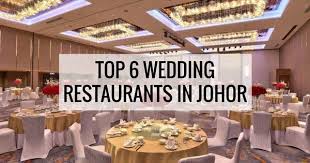 Ample parking in front of the. 6 Popular Wedding Venues In Johor Bahru Recommended