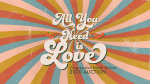 The song captured the utopian sentiments of the summer of love era and topped singles charts in britain, the united states and many other countries. All You Need Is Love Cns Auction 2020 Neveh Shalom