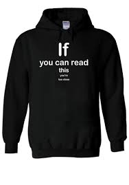 If You Can Read This You Re Too Close Hoodie If You Can Read This You Re Too Close Hoodie Newgraphictees Com If You Can Read This You Re Too Close Hoodie In 2020 Hoodies Print Clothes Funny Hoodies