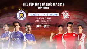 Nguyễn tiến dũng phó tổng biên tập: Trá»±c Tiáº¿p Ha Ná»™i Fc Clb Tp Hcm Sieu Cup Quá»'c Gia 2019 Next Sports Youtube
