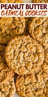 Peanut Butter Oatmeal Cookies In 2020 Peanut Butter Oatmeal Cookies Peanut Butter Oatmeal Easy Peanut Butter