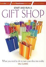 Amazon.com: Start And Run A Gift Shop: What You Need To Do To Turn Your  Idea Into Reality Ebook : Clarke, Val: Kindle Store