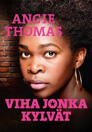 Kirjapöllön huhuiluja: Viha jonka kylvät -sarja: Angie Thomas