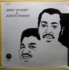 Jimmy McGriff & Junior Parker