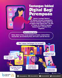 Istilah literasi digital pernah digunakan tahun 1980 an, (davis & shaw, 2011), literasi digital adalah kemampuan untuk berhubungan dengan informasi hipertekstual dalam arti bacaan tak berurut. Tantangan Inklusi Digital Bagi Perempuan Indonesia Baik