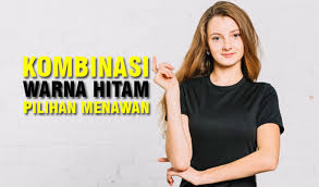 Judul buku yang lebih kecil dan ingin bergabung dengan brainly? 10 Contoh Kombinasi Warna Hitam Paling Banyak Di Gemari