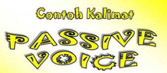 Contoh kalimat katif dan pasif pada dasarnya dapat dengan mudah kita temukan dalam kehidupan sehari hari. Contoh Kalimat Pasif Passive Voice Dalam Bahasa Inggris Lengkap Pendidikan Bahasa Inggris