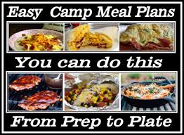 Easy Camp Meals Planning Your Camping Menu