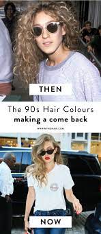 The 90 S Hair Colours Making A Comeback 90 S Hair Color 90s Hair Color 90s Hairstyles