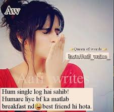 Also, you can share them on your social media platforms to give. Sanjana V Singh Single Girl Quotes Crazy Girl Quotes Girl Quotes