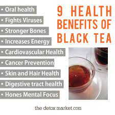 Sip To Your Health 9 Health Benefits Of Black Tea How To Detox Your Body Naturally Tea Health Benefits Black Tea Benefits