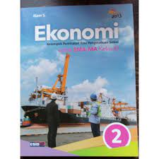 Maybe you would like to learn more about one of these? Ekonomi Kelas 2 Sma Xi Peminatan Esis Penerbit Erlangga Kurikulum 13 Revisi Terbaru Shopee Indonesia