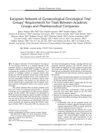 The pharmaceutical industry is an extremely important one as it directly deals with healthcare. European Network Of Gynaecological Oncological Trial Groups Requirements For Trials Between Academic Groups And Pharmaceutical Companies International Journal Of Gynecologic Cancer