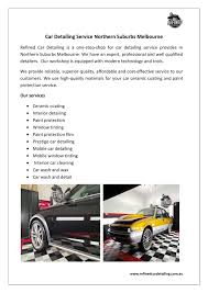 But what really is car detailing and why do you have to know the difference between the two? Car Detailing Service In Northern Suburbs Melbourne Refined Car Detailing