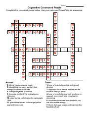Maybe you would like to learn more about one of these? Organelle Crossword Name Organelles Crossword Puzzle Complete The Crossword Puzzle Below Use Your Notes And Powerpoint As A Resource 1 C Y T O S K Course Hero