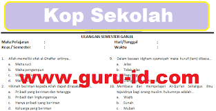 Soal Agama Islam Kelas 7 Semester 1 2 Dan Kunci Jawaban Kurikulum 2013 Tahun 2018 Info Pendidikan Terbaru