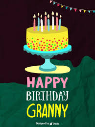 Check spelling or type a new query. Cake For Granny Happy Birthday Grandmother Cards Birthday Greeting Cards By Davia