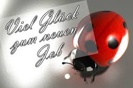 Bilder Und Sprüche Mit Glückwünschen Zum Neuen Job