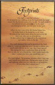 When You Saw Only One Set Of Footprints In The Sand It Was Then That I Carried You Footprints In The Sand Poem Inspirational Poems Footprints Poem