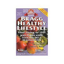 Arrives by thu, oct 21 buy bragg healthy lifestyle : Bragg Healthy Lifestyle Vital Living To 120 Body Purification Toxicl Healthy Options