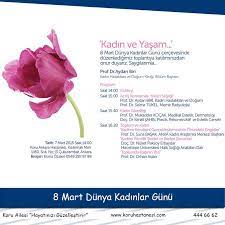 8 mart dunya kadinlar gunu etkinlik davetiyesi www koruhastanesi com marti ni kadin