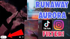 How To Get New Runaway Aurora Filter Instagram And Tiktok Salu Network