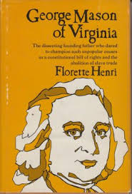 George Mason of Virginia by Henri, Florette: Good Hardcover (1971)