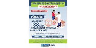 ituporanga abre agendamento para pessoas a partir de 38 anos receber vacina contra a covid 19 prefeitura municipal de ituporanga