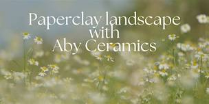 Paperclay Landscape