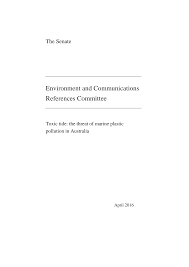 Https Www Aph Gov Au Parliamentary Business Committees Senate Environment And Communications Marine Plastics Media Committees Ec Ctte Marine Plastics Report Report Pdf
