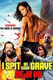 3793 I Spit On Your Grave Deja Vu 2019 720p Bluray Film Full Movies Streaming Movies