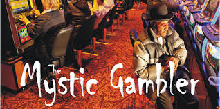 The Mystic Gambler