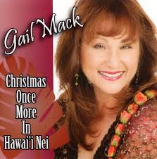 Gail Mack/Christmas One More In Hawai`i