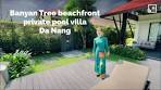 Vietnam - Banyan Tree hotel and resort, Da Nang