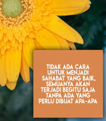 Masalah yang banyak bermunculan sehingga sahabat menjadi tempat curhat terleih dulu. Tidak Ada Cara Untuk Menjadi Sahabat Yang Baik Hive